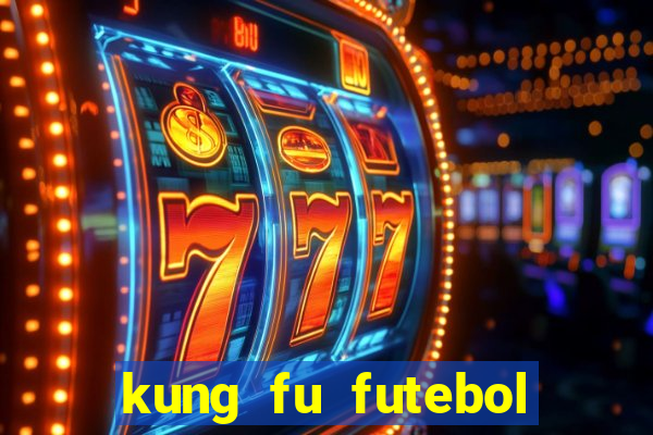 kung fu futebol clube assistir online